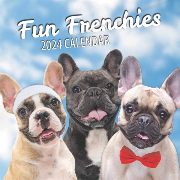 Fun Frenchies Calendar 2024